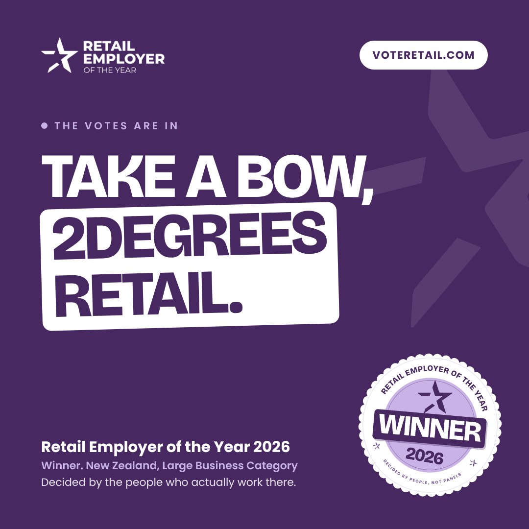Take a bow, 2degrees Retail. Winner. New Zealand, Large Business Category. Retail Employer of the Year 2026.